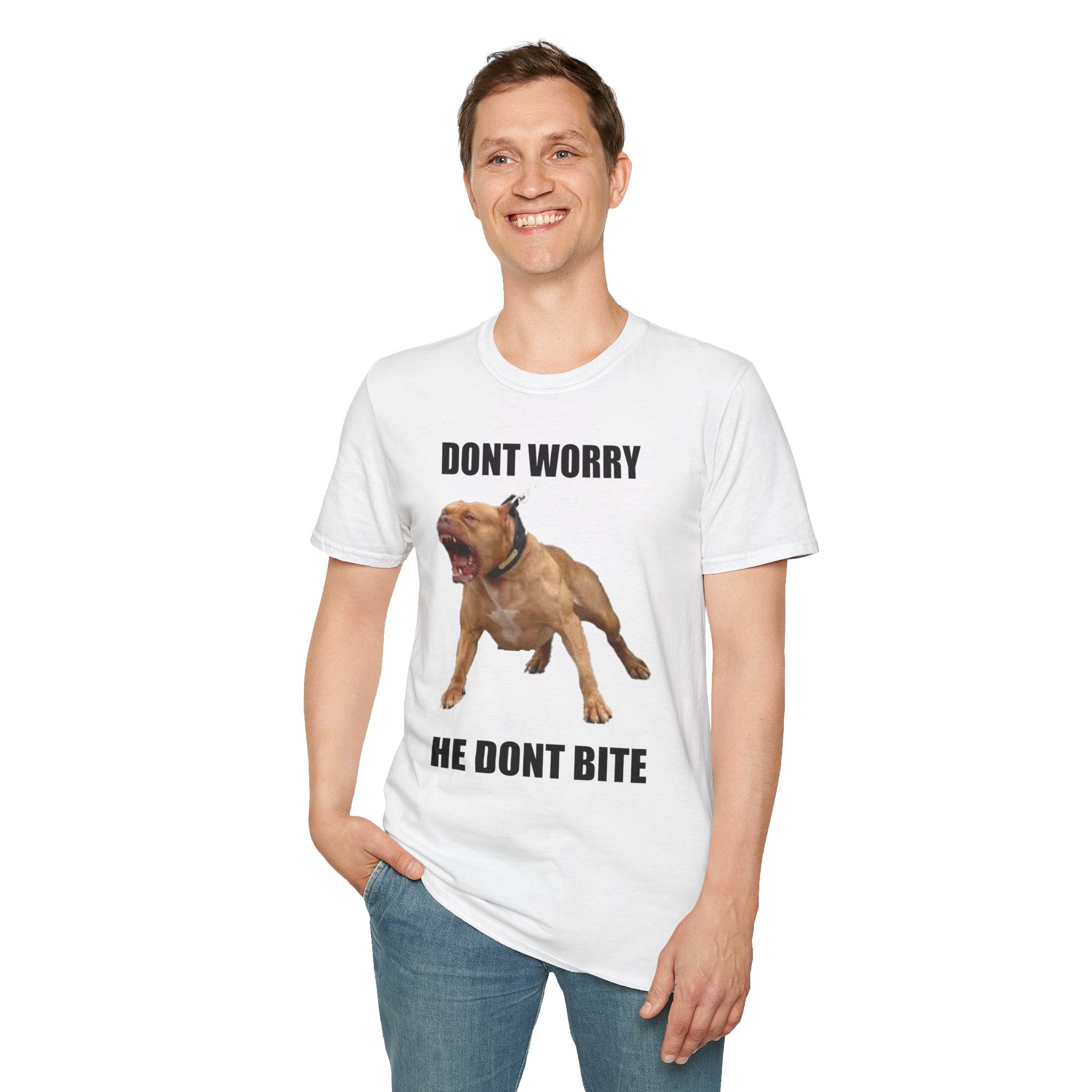 Don't Worry He Don't Bite T-Shirt
