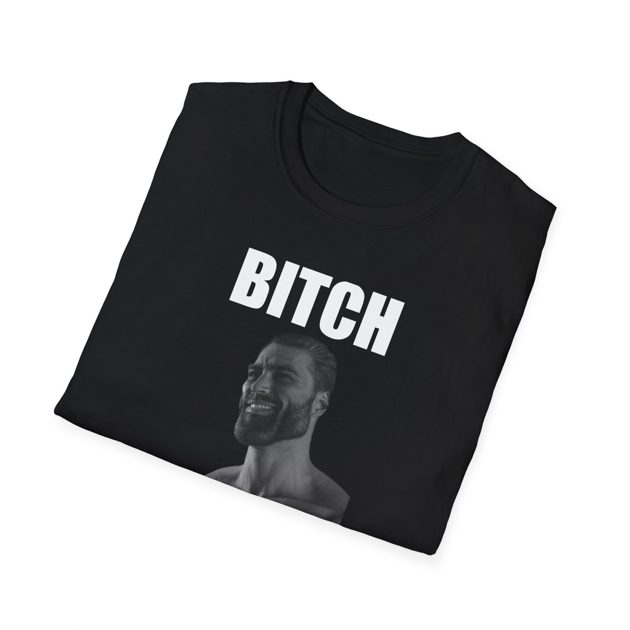 Bitch Made T-Shirt