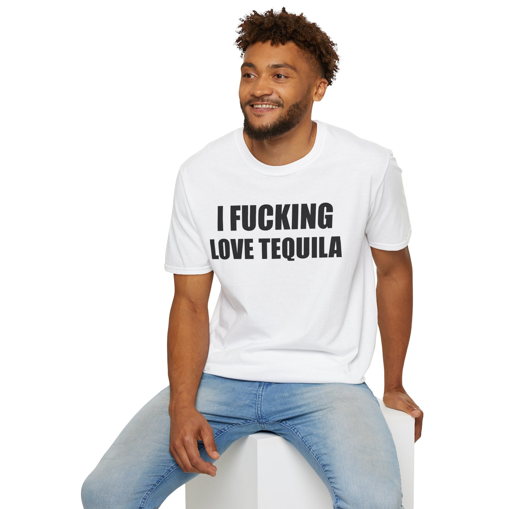 I Fucking Love Tequila T-Shirt