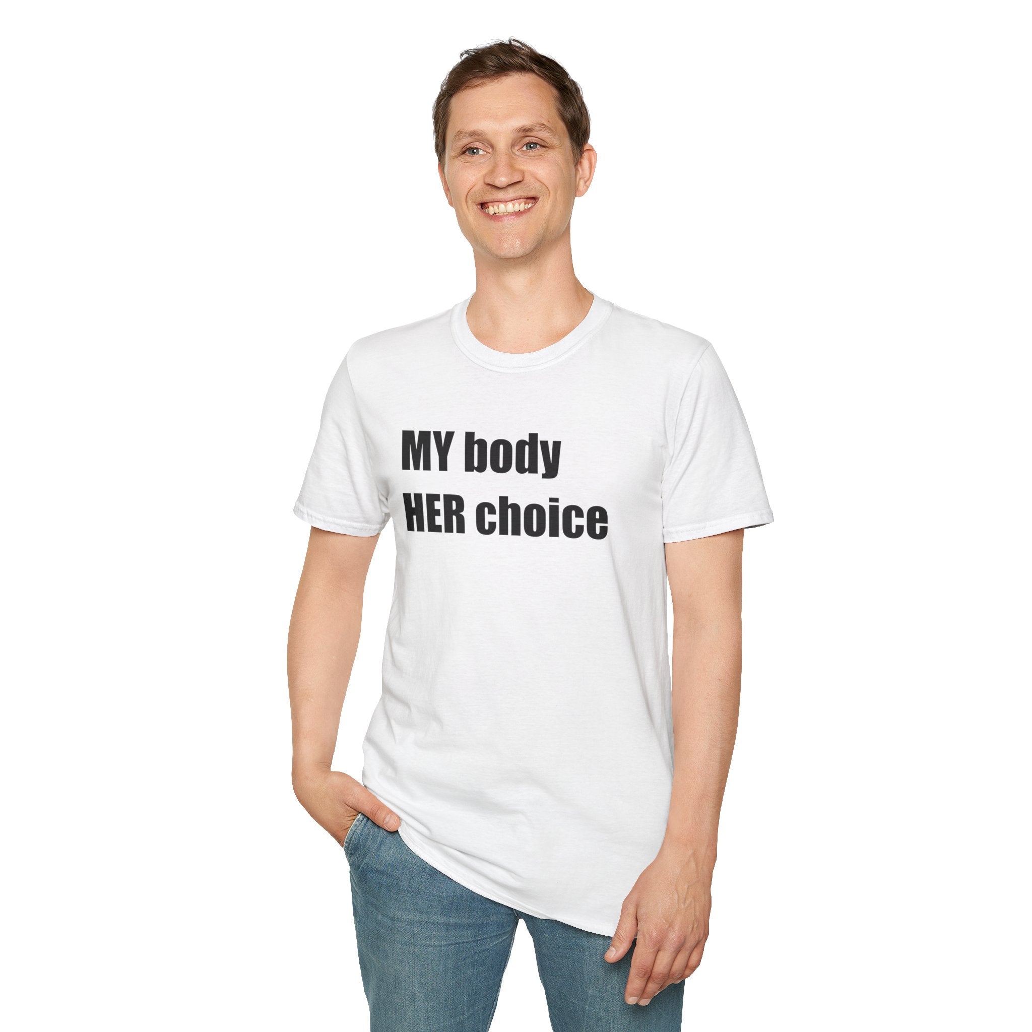 My Body Her Choice T-Shirt