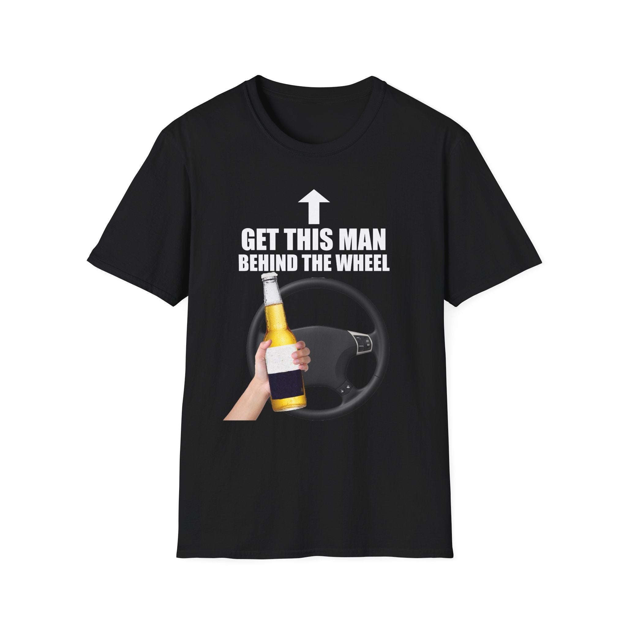 Get This Man Behind The Wheel T-Shirt