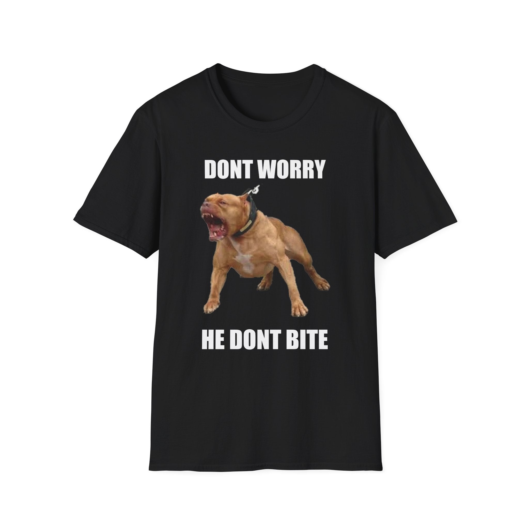 Don't Worry He Don't Bite T-Shirt