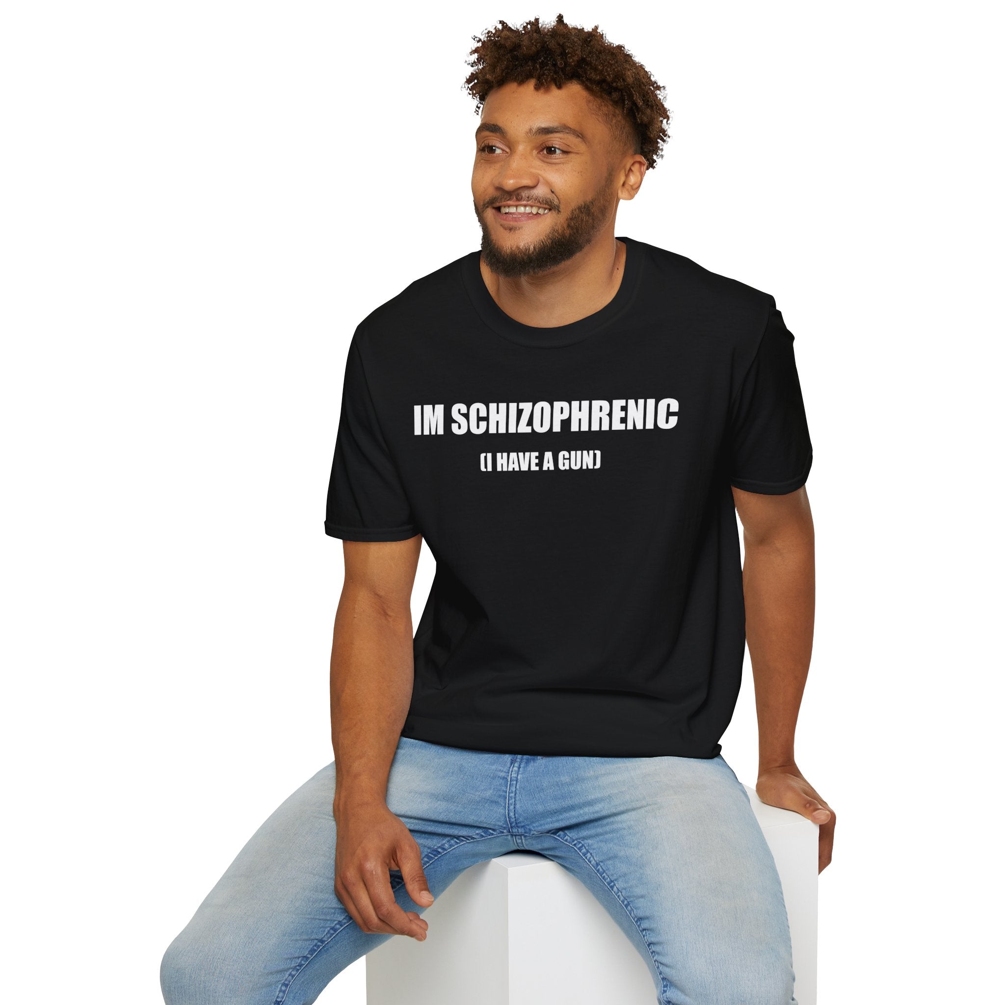 Im Schizophrenic (I Have A Gun) T-Shirt