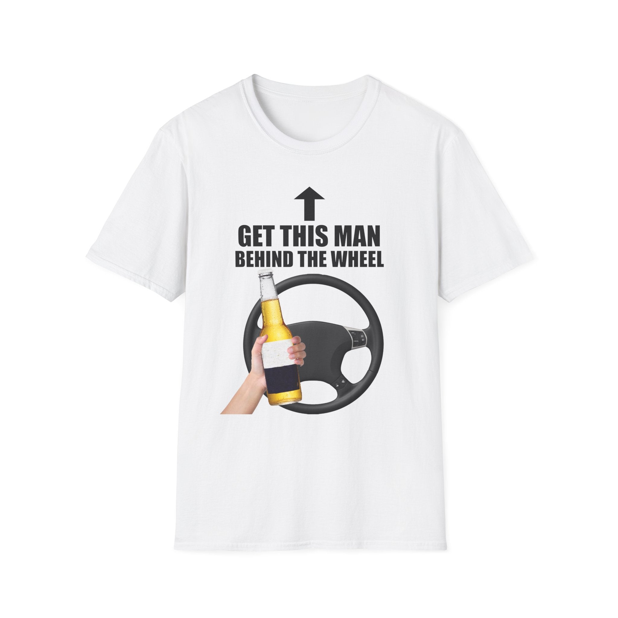 Get This Man Behind The Wheel T-Shirt