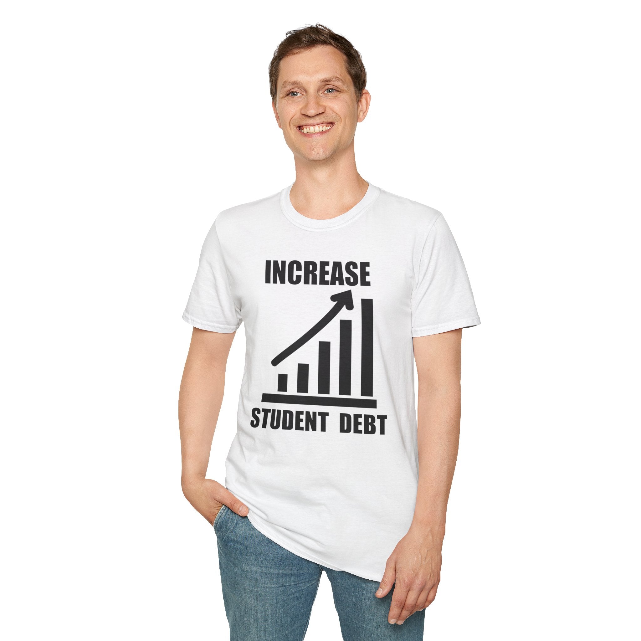 Increase Student Debt T-Shirt