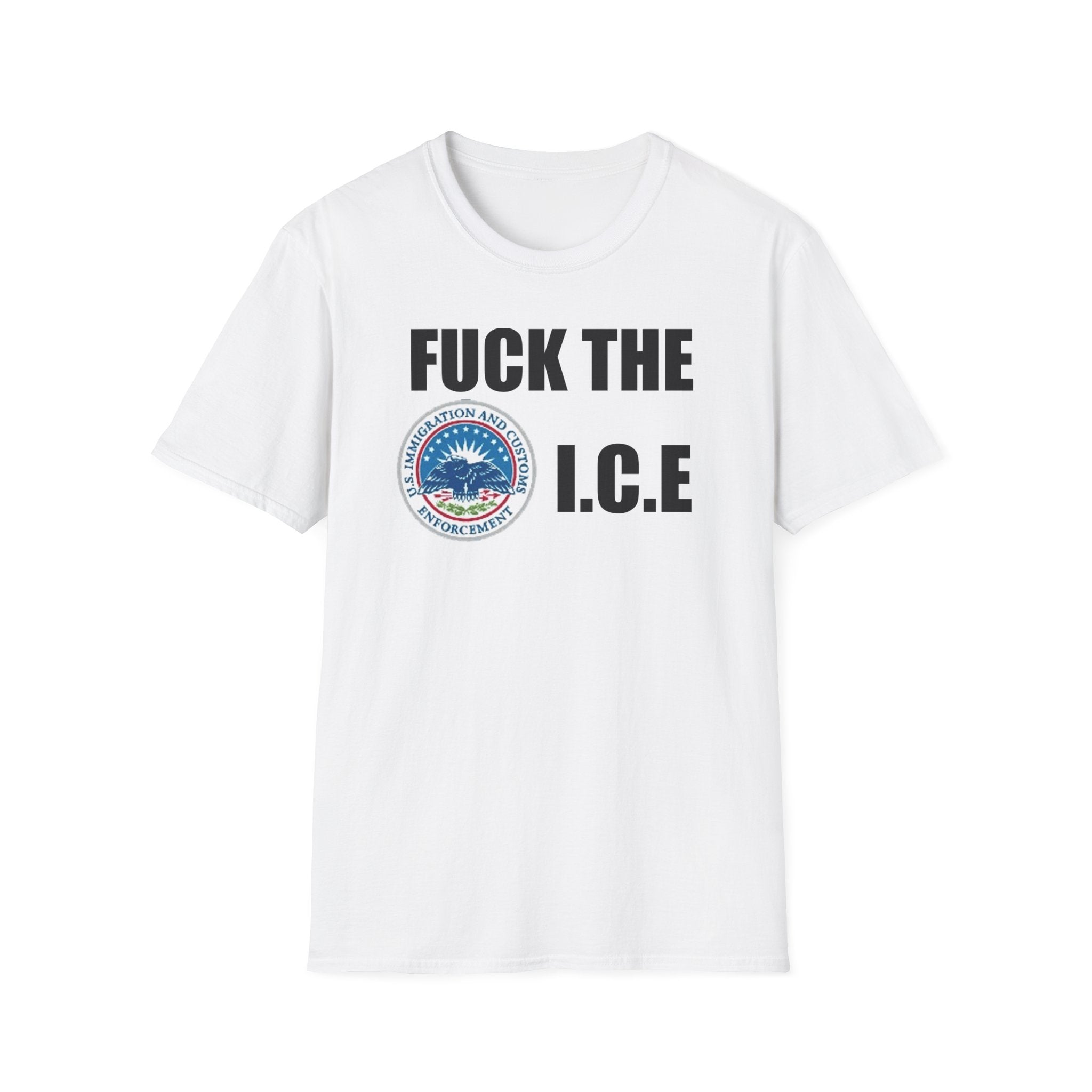 Fuck The I.C.E T-Shirt