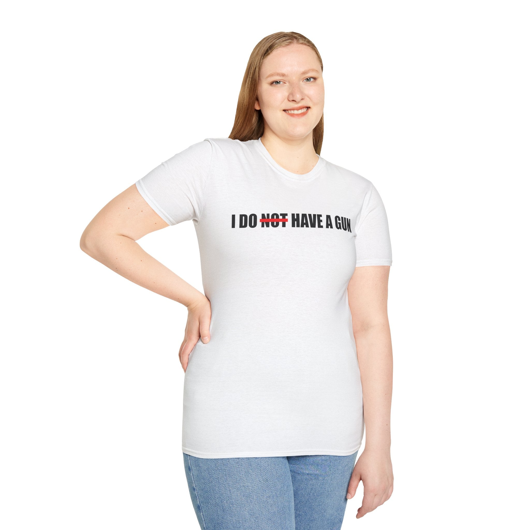 I Do Not Have A Gun T-Shirt