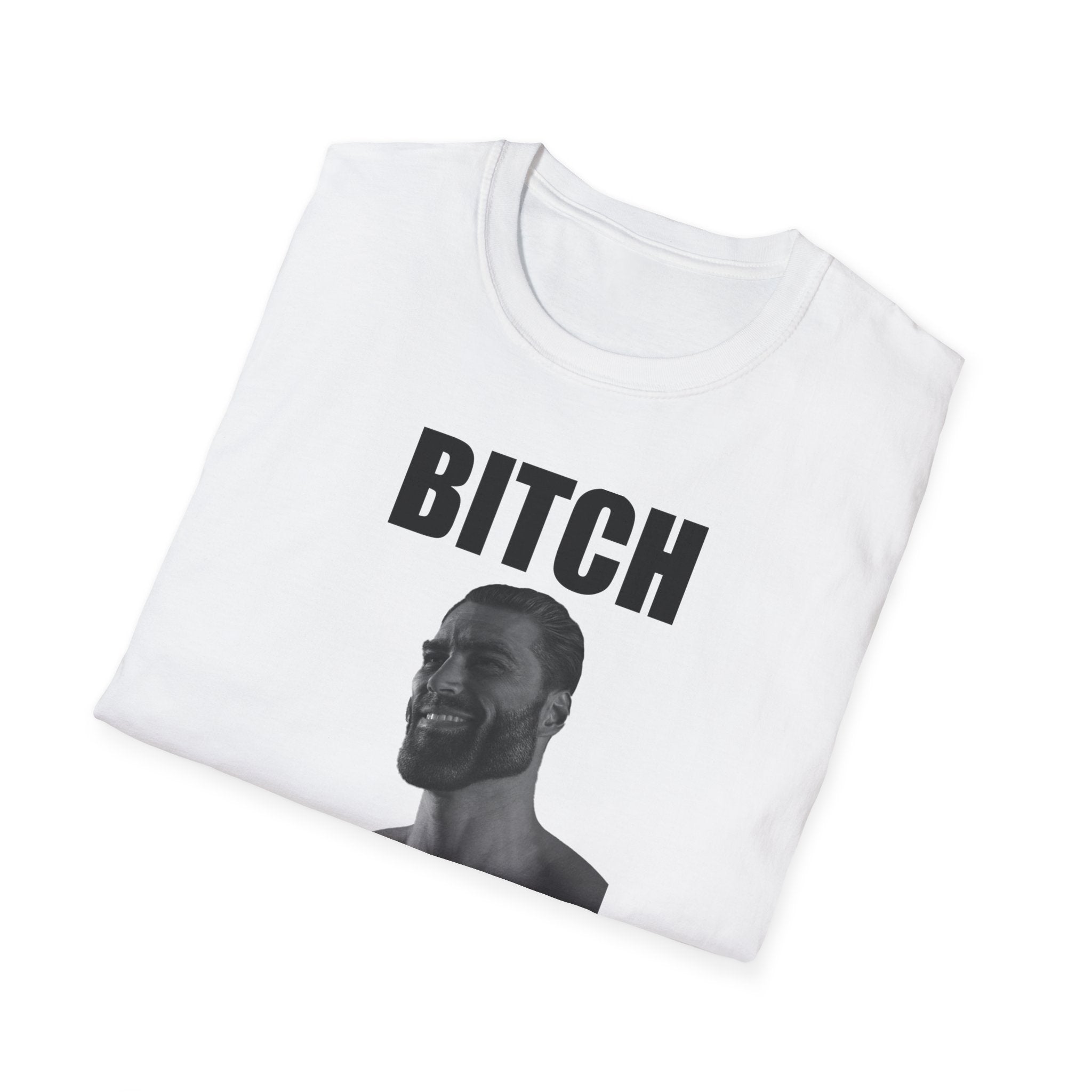Bitch Made T-Shirt